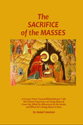The Sacrifice of the Masses